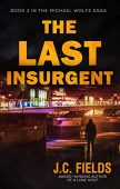 Last Insurgent J.C.  Fields