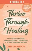 Thrive Through Healing Cher Hampton