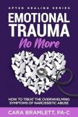 Emotional Trauma No More Cara Bramlett