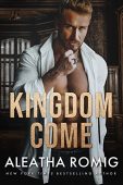 Kingdom Come Aleatha Romig