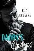 Daddy's Orders K.C. Crowne