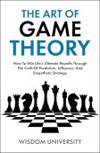 Art Of Game Theory Wisdom University