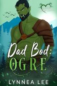 DAD BOD OGRE LYNNEA  LEE