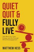 Quiet Quit&Fully Live Matthew Hess