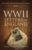 WWII Letters from England Susan  Sommers Thurman 