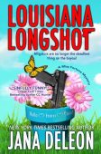 Louisiana Longshot (A Miss Jana DeLeon