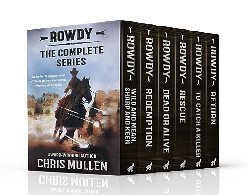 Rowdy: The Complete YA Teen Western Series