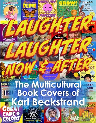 Laughter Laughter—Now&After Multicultural Book Karl Beckstrand 