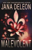 Malevolent (Shaye Archer Series Jana DeLeon