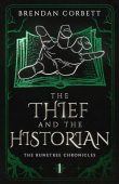 Thief and the Historian Brendan Corbett