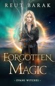 Forgotten Magic - urban Reut Barak