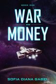 War and Money Sofia Diana Gabel