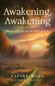 Awakening Awakening Poems of Safire  Rose