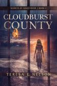 Cloudburst County Teresa E.  Nelson