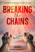 Breaking the Chains Overcoming Tamal  Chakraborty