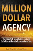 MILLION-DOLLAR AGENCY Property&Casualty Owner's Craig Pretzinger