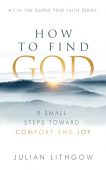 How to Find God Julian Lithgow