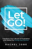 Let Go Transform Your Rachel Jobe