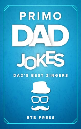 Primo Dad Jokes: Dad's Best Zingers