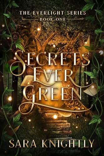 Secrets Ever Green Sara Knightly