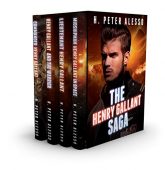 Henry Gallant Saga - H. Peter  Alesso