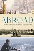 Abroad A Novel of Greyson Bryan