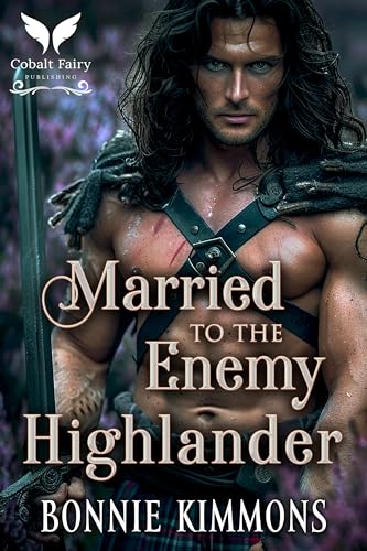 Married to the Enemy Highlander