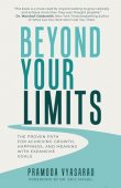 Beyond Your Limits Proven Pramoda Vyasarao