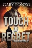 A Touch of Regret Gary Ponzo