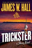 Trickster (A Thorn Novel James Hall