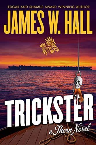 Trickster: (A Thorn Novel Book 16) (Thorn Series Book 16)