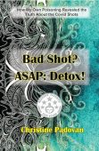 Bad Shot ASAP Detox Christine Padovan