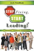 Stop Fixing Start Leading  Jack  Needham