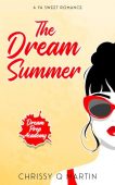 Dream Summer Chrissy Q Martin