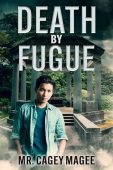 Death by Fugue Cagey Magee