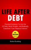 Life After Debt Rob Kosberg