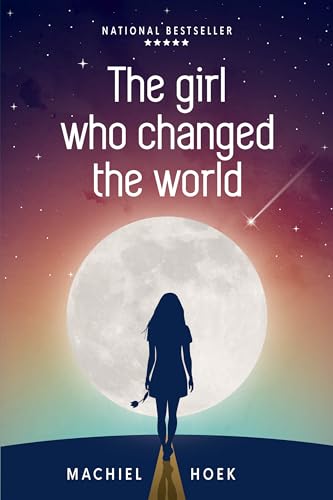 The Girl Who Changed The World