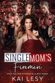 Single Mom's Firemen Kai  Lesy