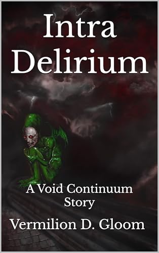 Intra Delirium Vermilion D. Gloom 