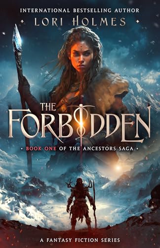 Forbidden A Fantasy Fiction Lori Holmes