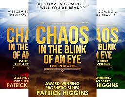 Chaos In Blink Of Patrick Higgins