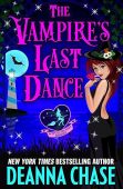 Vampire’s Last Dance (Witch Deanna Chase