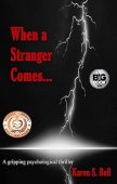 When a Stranger Comes Karen S  Bell