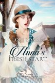 Anna's Fresh Start Lori Soard