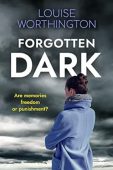 Forgotten Dark Louise Worthington