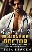 Risking It With Billionaire Tessa Kingen