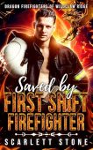 Saved by First Shift Scarlett Stone