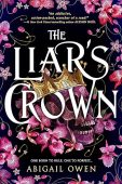 Liar’s Crown (Dominions Book Abigail  Owen 