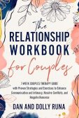 Relationship Workbook for Couples Dan and Dolly Runa