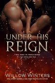 Under His Reign Willow Winters